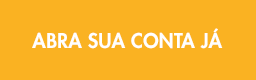 Abra sua conta já